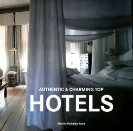 Authentic & Charming Top Hotels