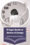 El Lugar Donde se Detuvo el Tiempo