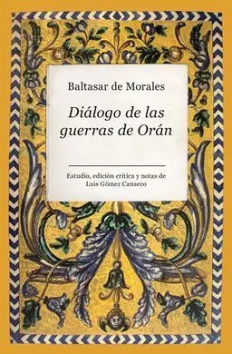 Diálogo de las Guerras de Orán