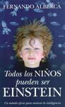 TODOS LOS NIÑOS PUEDEN SER EINSTEIN