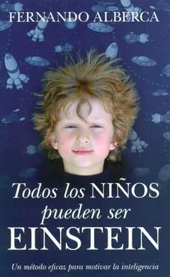 Todos los Niños Pueden Ser Einstein