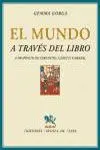 El Mundo a Través del Libro. A Propósito de Cervantes, Canetti y Hrabal