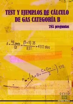Test y Ejemplos de Cálculo de Gas Categoría B