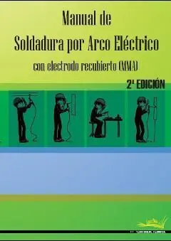 Manual Soldadura Arco Eléctrico 2ª Edición