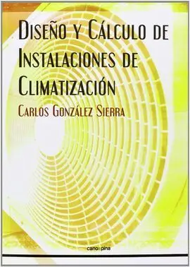Diseño y Cálculo de Instalaciones de Climatización
