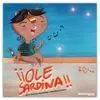 ¡¡Ole Sardina!!