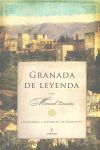 GRANADA DE LEYENDA (HISTORIAS Y LEYENDAS DE GRANADA)
