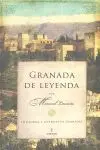Granada de Leyenda (Historias y Leyendas de Granada)