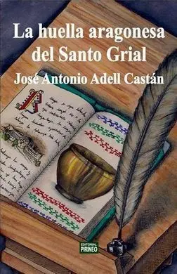 La Huella Aragonesa del Santo Grial