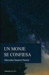 UN MONJE SE CONFIESA