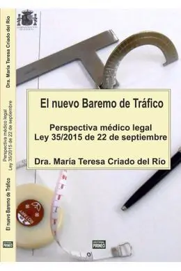 El Nuevo Baremo de Trafico Perspectiva Medico Leg
