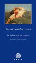 En Defensa de los Ociosos