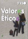 VALORES ÉTICOS - 3º ESO