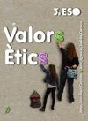 VALORS ÈTICS - 3R ESO