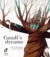 Gaudí's Dreams