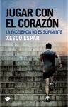 JUGAR CON EL CORAZÓN