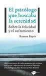 El Psicólogo que Buscaba la Serenidad