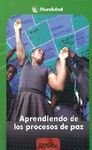 APRENDIENDO LOS PROCESOS DE PAZ
