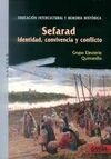 SEFARAD. IDENTIDAD, CONVIVENCIA Y CONFLICTO