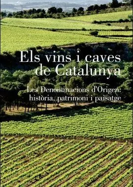 Els Vins I Caves de Catalunya