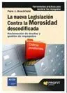 La Nueva Legislación Contra la Morosidad Descodificada