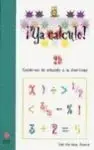 ¡Ya Calculo! 2B. La Suma Llevando - 1º Ed. Prim.