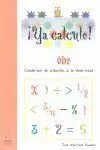 ¡Ya Calculo! 6B2