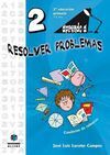 APRENDO A RESOLVER PROBLEMAS 2