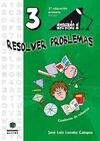 APRENDO A RESOLVER PROBLEMAS - 3º ED. PRIM.