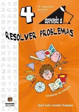 Aprendo a... Resolver Problemas - 4º Ed. Prim.