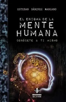 El Enigma de la Mente Humana
