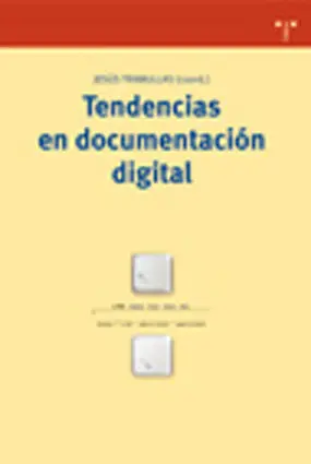 Tendencias en Documentación Digital
