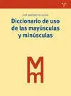 Diccionario de Uso de las Mayúsculas y Minúsculas