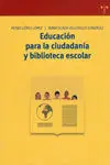 Educación para la Ciudadanía y Biblioteca Escolar