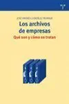 Los Archivos de Empresas. Qué Son y Cómo se Tratan
