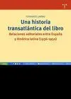 Una Historia Transatlantica del Libro