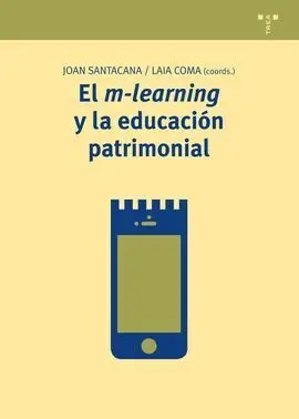 El M-Learning y la Educación Patrimonial
