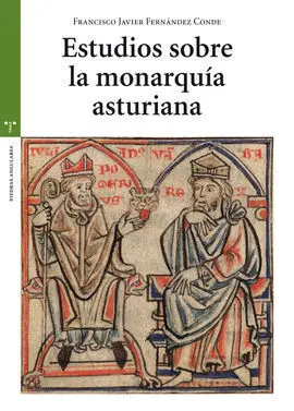 Estudios Sobre la Monarquía Asturiana