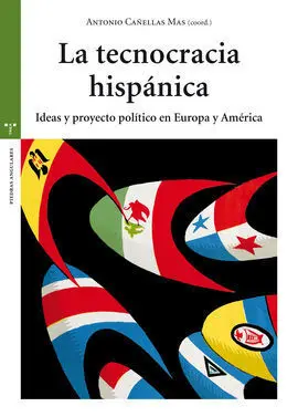 La Tecnocracia Hispánica