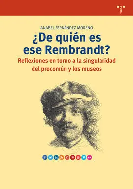 ¿De Quién Es ese Rembrandt?