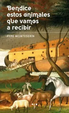 Bendice estos Animales que Vamos a Recibir