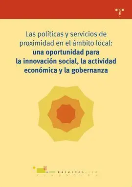 Las Politicas y Servicios de Proximidad en el Ambito Local