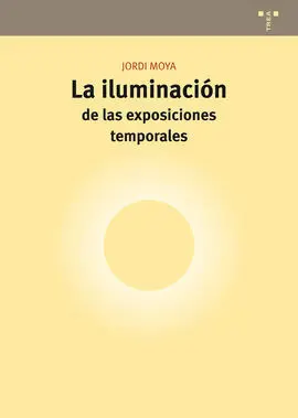 La Iluminación de las Exposiciones Temporales