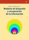 MODELOS DE BÚSQUEDA Y RECUPERACIÓN DE INFORMACIÓN