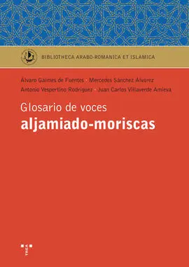Glosario de Voces Aljamiado-Moriscas