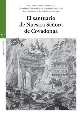 El Santuario de nuestra Señora de Covadonga