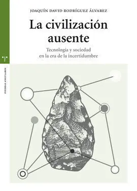 La Civilización Ausente
