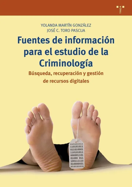 Fuentes de Informacion para el Estudio de la Crimi