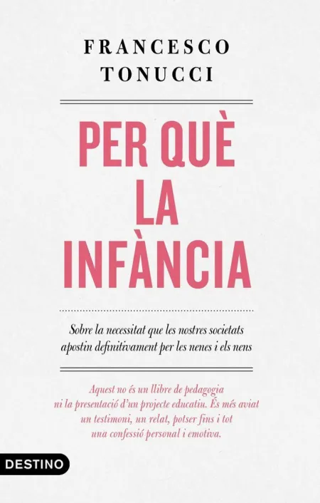 Per què la Infància