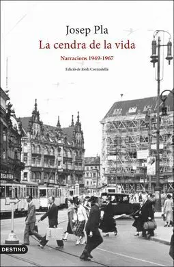 La Cendra de la Vida: Narracions 1949-1967